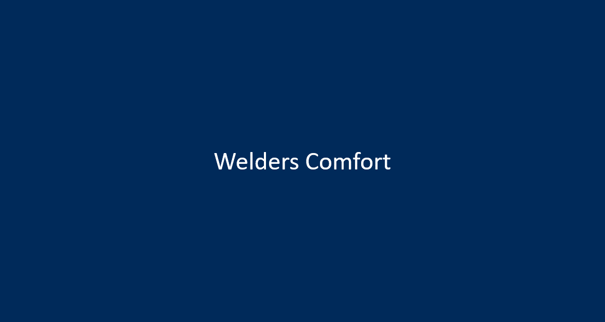 Welders Comfort